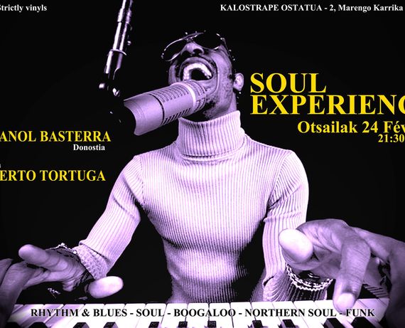 Kalostrape Ostatua Jatetxea, Baiona, Euskal Herria. Bar et restaurant au coeur du Petit Bayonne, ouvert du mardi au samedi. Affiche de la soirée Soul Expérience, format rectangle paysage, avec un chanteur et pianiste noir au centre. Invité de la soirée Imanol Basterra