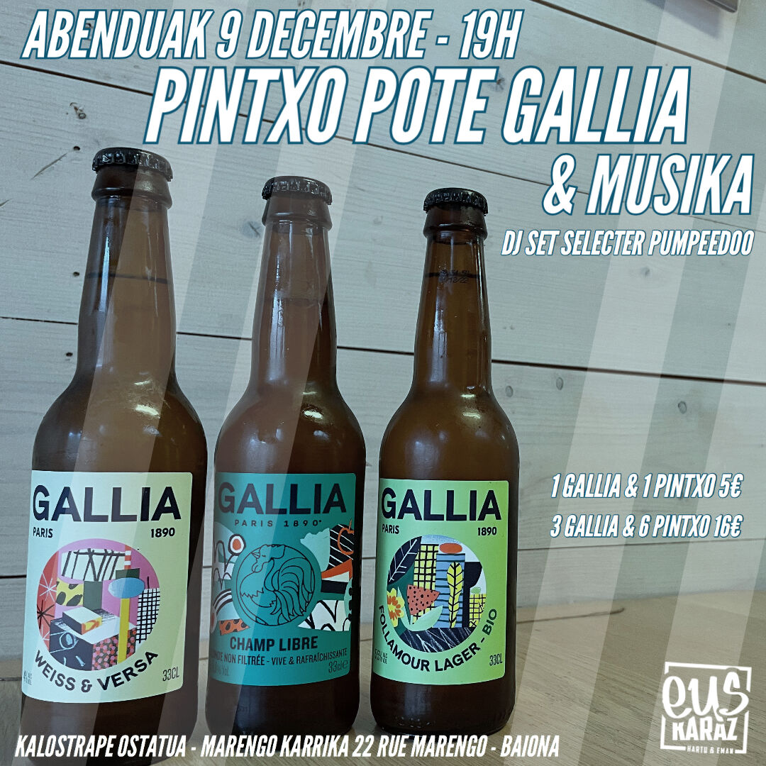 Kalostrape Ostatua eta Jatetxea, Baiona. Abenduaren 9an Pintxo Pote Gallia gaua da. Bar atypique et restaurant traditionnel, situé au 22 rue Marengo à Bayonne. Affiche de la soirée du 9 décembre 2022 avec la soirée Pintxo Pote Gallia.
