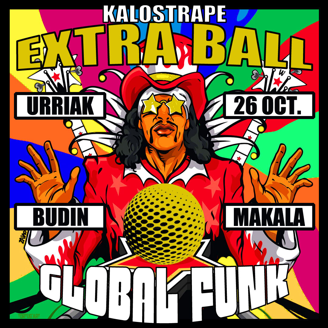 Kalostrape Ostatua eta Jatetxea, Baiona. Bar et restaurant atypique et incontournable du Petit Bayonne, situé au 22 rue Marengo. Affiche de la soirée de 26 octobre 2024 avec Global Funk Kolektiboa