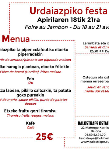 Kalostrape Ostatua eta Jatetxea, Baiona, Euskal Herria. Bar et restaurant incontournable du Petit Bayonne. Affiche du menu de la Foire aux Jambons 2019, du jeudi 18 avril au dimanche 21 avril 2019, à Bayonne.