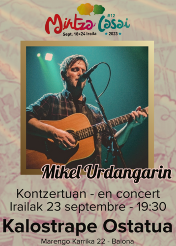 Kalostrape Ostatua eta Jatetxea, Baiona. Bar incontournable et restaurant traditionnel situé au 22 rue Marengo à Bayonne, au coeur du quartier historique du Petit Bayonne. Affiche de la soirée Mintzalasai avec le concert de Mikel Urdangarin, le samedi 23 septembre 2023