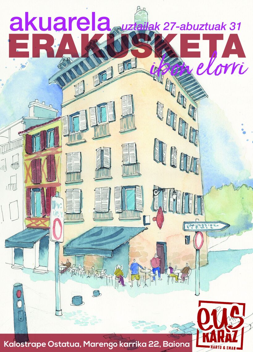 Kalostrape Ostatua eta Jatetxea, Baiona. Bar et restaurant atypique du Petit Bayonne, situé au 22 rue Marengo dans l’ancien cloître des Visitandines. Affiche de l’exposition du mois d’août 2024 avec l’artiste Ibon Elorri