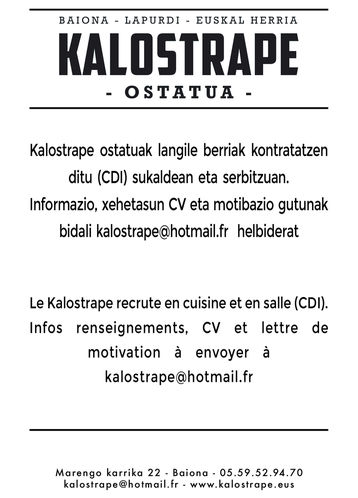 Kalostrape Ostatua, Jatetxea, Baiona, Euskal Herria. Lan eskaintza. Bar et restaurant incontournable du Petit Bayonne. Offre d'emploi.