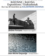 Kalostrape Ostatua eta Jatetxea, Baiona, Euskal Herria. Bar & Restaurant situé au coeur du quartier historique du Petit Bayonne, dans l'ancien cloître des Visitandines. Bar à tapas et bar à cocktails, avec chaque mois une nouvelle exposition. Exposition du mois de novembre 2019, avec le collective Hatza et les deux photographes Jérome Forsans et Jean-Michel Degrange