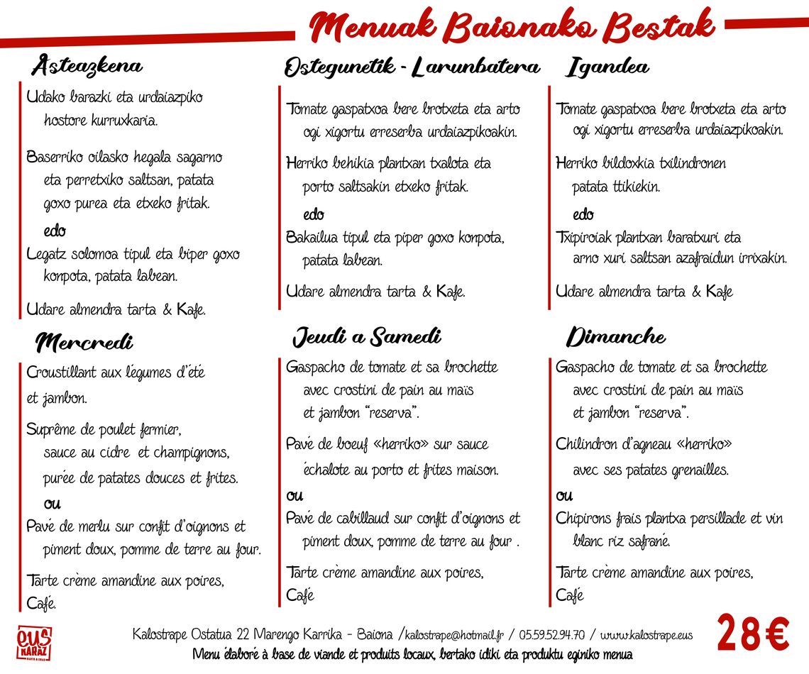 Kalostrape Ostatua eta Jatetxea, Euskal Herria, Baiona. Restaurant et bar atypique du quartier historique de Bayonne. Menu des Fêtes de Bayonne 2022, du 27 au 31 juillet 2022.