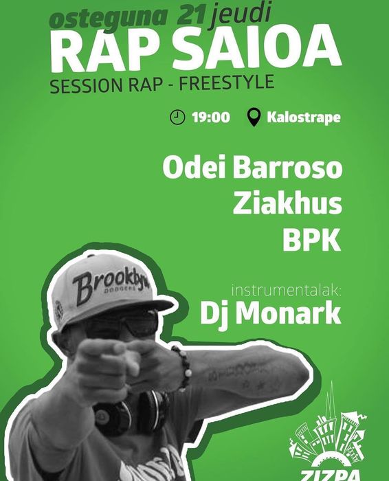 Kalostrape Ostatua eta Zizpa Gaztetxea, Baiona. Rap saioa gaua. Soirée Rap avec Zizpa Gaztetxe, le jeudi 21 février 2019.