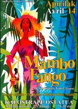 Affiche de la soirée Mambo Fango du samedi 14 avril 2018, avec Dj Budin et Inaki. Soirée à Kalostrape Ostatua, bar et restaurant du Petit Bayonne. Bar à tapas et à concerts.