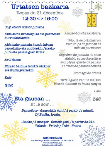 Kalostrape Ostatua eta Jatetxea, Baiona. Urtatsen bazkaria. Restaurant traditionnel et bar incontournable du Petit Bayonne, le quartier historique de Bayonne. Situé au 22 rue Marengo dans l'ancien cloître des Visitandines. Bar à tapas et bar à concert. Affiche du menu de 31 décembre 2022.
