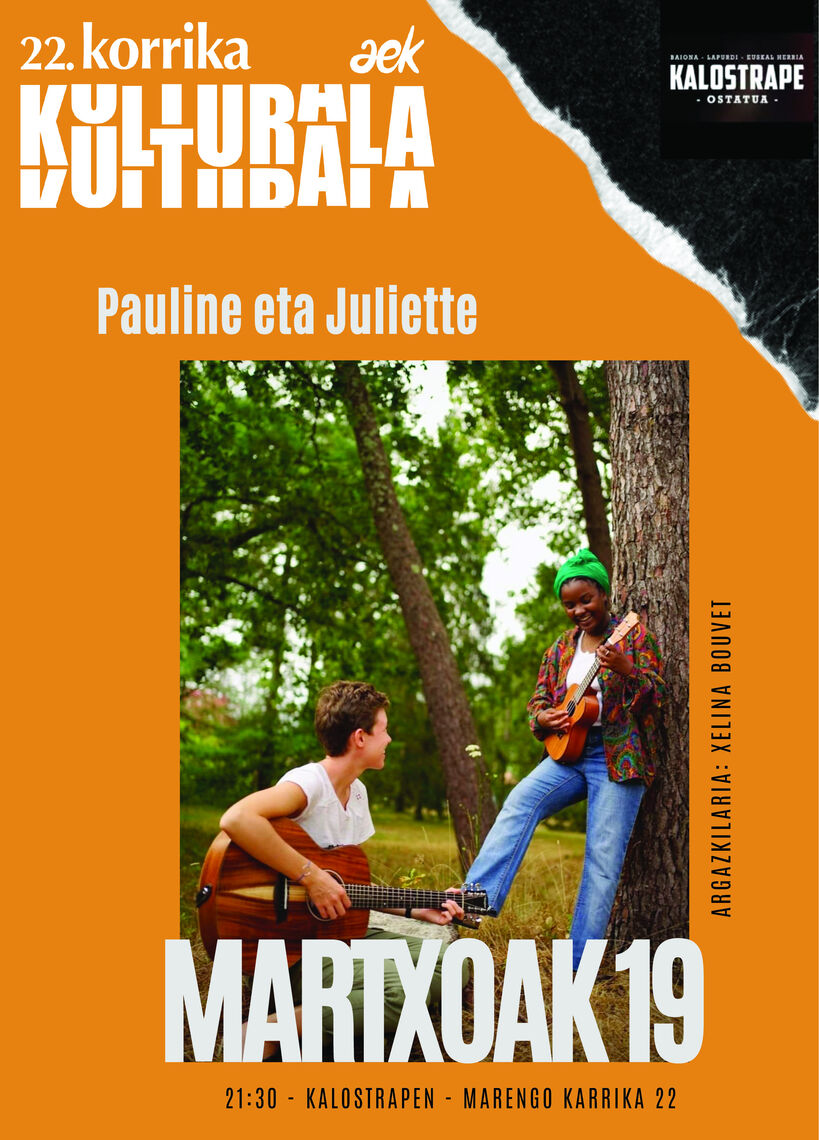 Kalostrape Ostatua eta Jatetxea, Euskal Herria, Baiona. Bar atypique et restaurant traditionnel du quartier historique de Bayonne. Bar à tapas et à concert. Affiche de la soirée Korrika Kulturala avec la concert de Pauline et Juliette de 18 mars 2022