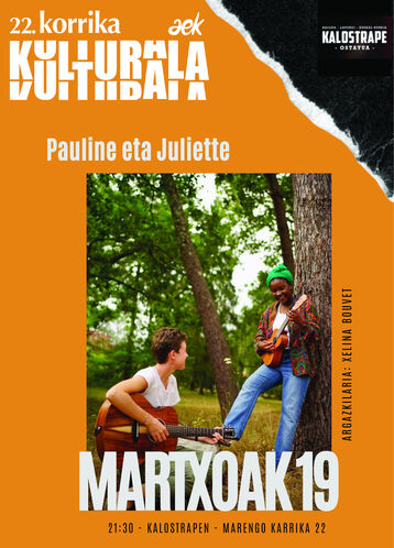 Kalostrape Ostatua eta Jatetxea, Euskal Herria, Baiona. Bar atypique et restaurant traditionnel du quartier historique de Bayonne. Bar à tapas et à concert. Affiche de la soirée Korrika Kulturala avec la concert de Pauline et Juliette de 18 mars 2022