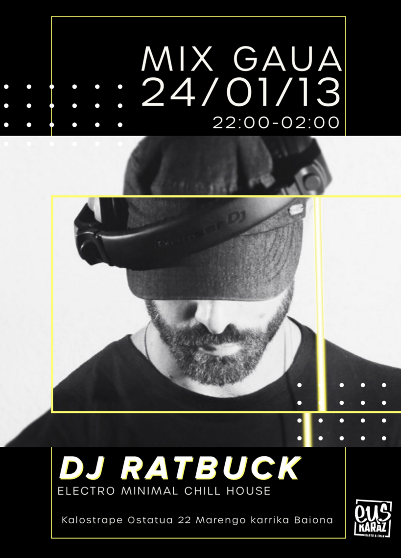 Kalostrape Ostatua eta Jatetxea, Baiona. Bar et restaurant incontournable du quartier historique de Bayonne. Affiche de la soirée Mix Gaua avec Dj Ratbuck, le samedi 13 janvier 2024