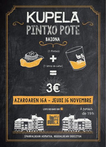 Kalostrape Ostatua Jatetxea, Baiona Euskal Herria - Bar restaurant au coeur du Petit Bayonne. Expositions, soirées et concerts. Bar à tapas et à cocktails. Affiche du Pintxo Pote organisé par Kupela, cidre basque - Euskal Sagarno.