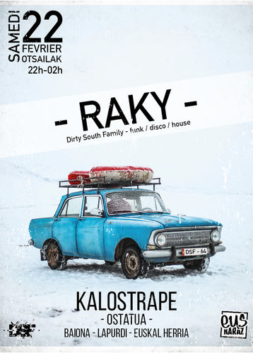 Kalostrape Ostatua eta Jatetxea, Baiona, Euskal Herria. Restaurant traditionnel et bar atypique du quartier historique de Bayonne. Affiche de la Mix Gaua du samedi 22 février avec Dj Raky