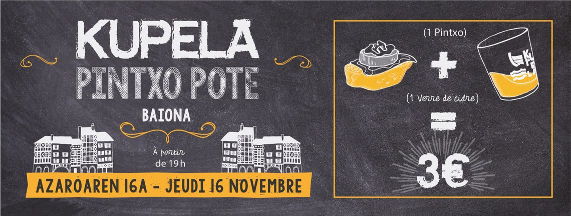 Kalostrape Ostatua Jatetxea, Baiona Euskal Herria - Bar restaurant au coeur du Petit Bayonne. Expositions, soirées et concerts. Bar à tapas et à cocktails. Affiche du Pintxo Pote organisé par Kupela, cidre basque - Euskal Sagarno.