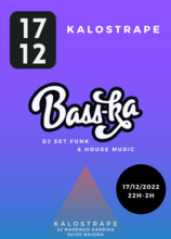 Kalostrape Ostatua eta Jatetxea, Baiona. Bar atypique et restaurant traditionnel du Petit Bayonne, situé dans l'ancien cloître des Visitandines, au 22 rue Marengo. Affiche de la soirée Mix avec le dj Bass-Ka du samedi 17 décembre 2022.