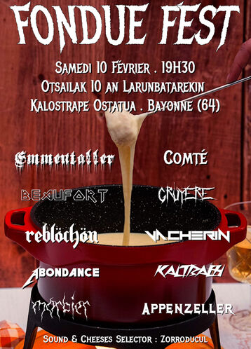 Kalostrape Ostatua eta Jatetxea, Baiona. Bar et restaurant traditionnel du Petit Bayonne. Situé au 22 rue Marengo dans le quartier historique de Bayonne. Affiche de la soirée Fondue Fest du samedi 10 février