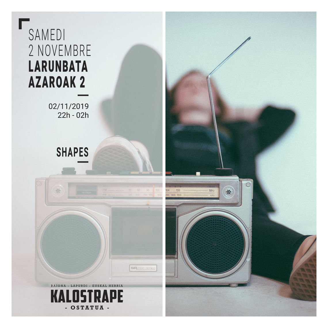 Kalostrape Ostatua eta Jatetxea, Baiona, Euskal Herria. Restaurant et bar incontournable du quartier historique du Petit Bayonne. Bar à tapas et restaurant traditionnelle. Affiche de la soirée du samedi 2 novembre avec Dj Shapes aux platines.