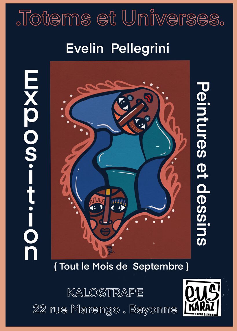 Kalostrape Ostatua eta Jatetxea, Euskal Herria, Baiona. Restaurant traditionnel et bar incontournable du quartier historique de Bayonne, situé au 22 rue Marengo dans l'ancien cloître des Visitandines. Affiche de l'exposition du mois de septembre 2022 avec l'artiste Evelin Pellegrini