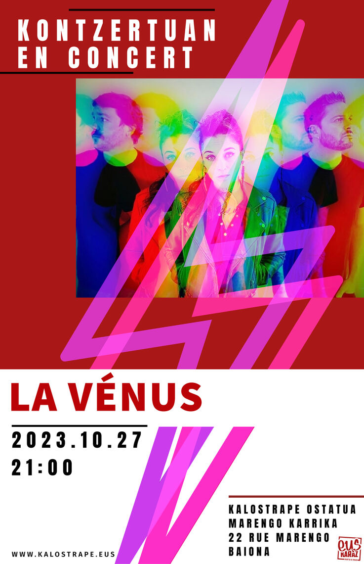 Kalostrape Ostatua eta Jatetxea, Baiona, Euskal Herria. Bar atypique et restaurant traditionnel situé au 22 rue Marengo dans l'ancien cloître des Visitandines. Affiche de la soirée concert du 27 octobre avec le groupe La Vénus.