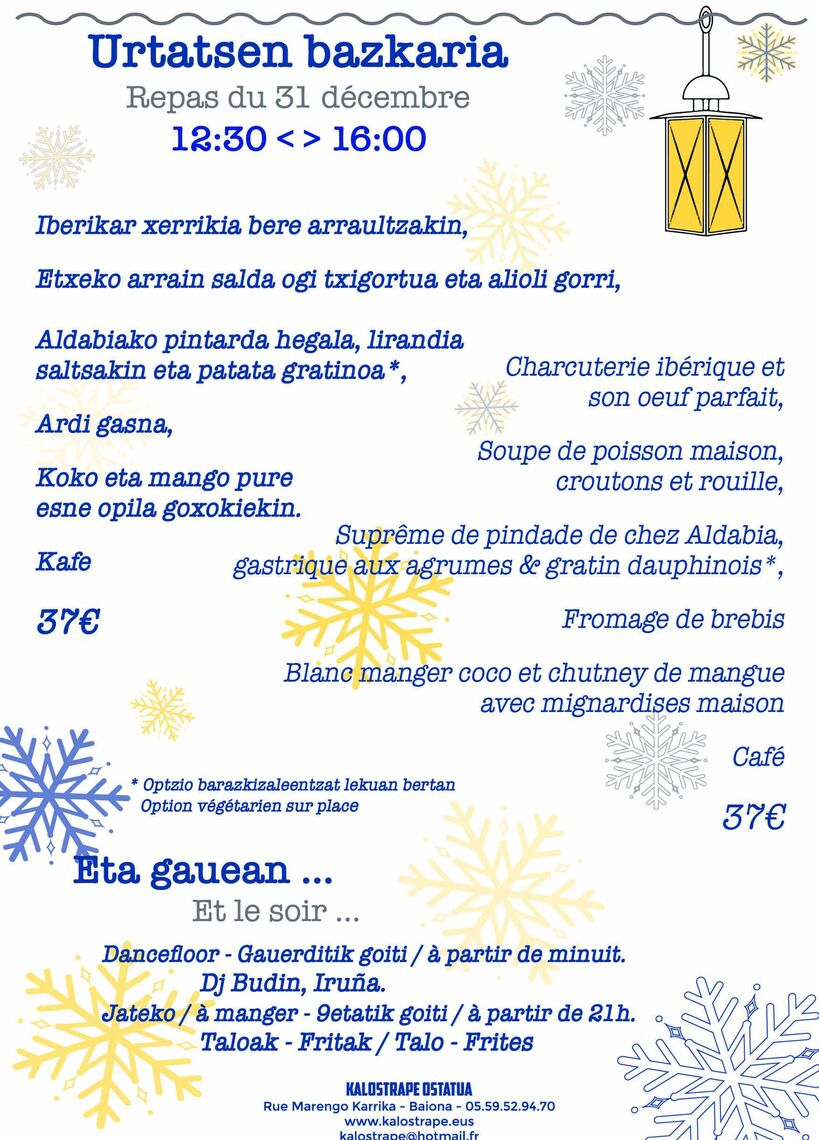 Kalostrape Ostatua eta Jatetxea, Baiona. Urtatsen bazkaria afixa. Restaurant traditionnel et bar incontournable du Petit Bayonne. Situé au 22 rue Marengo, dans l'ancien cloître des Visitandines. Affiche du menu du 31 décembre 2023.