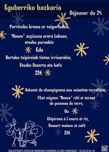 Kalostrape Ostatua eta Jatetxea, Baiona. Restaurant traditionnel et bar incontournable du Petit Bayonne, le quartier historique de Bayonne, situé au 22 rue Marengo dans l'ancien cloître des Visitandines. Bar à tapas et à concert. Menu du déjeuner du 24 décembre 2022.