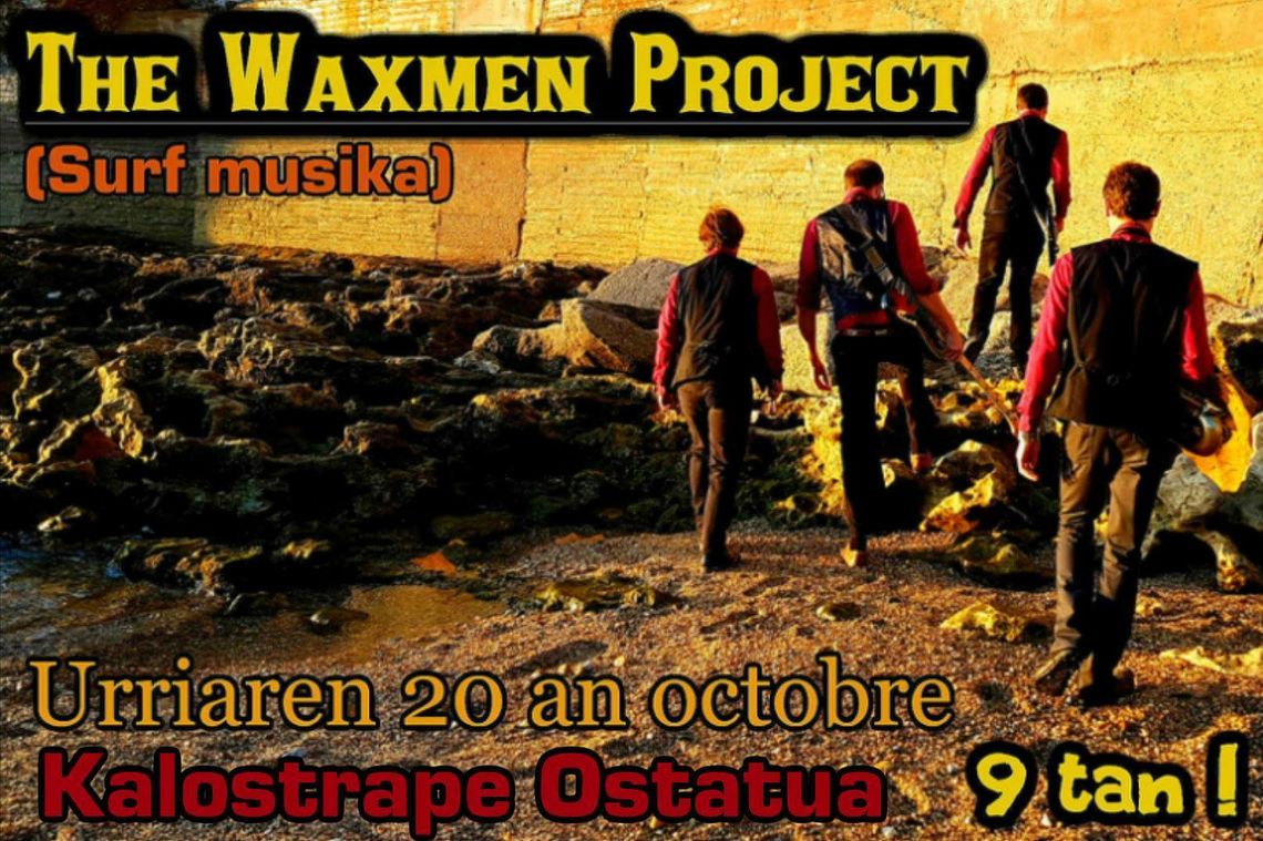 Kalostrape Ostatua Bar et Restaurant incontournable situé au coeur du Petit Bayonne. Bar à tapas et bar à cocktails. Restaurant traditionnel basque. Affiche du concert des Waxmen Project du samedi 20 octobre ! Ostatua eta Jatetxea, Baiona, Euskal Herria