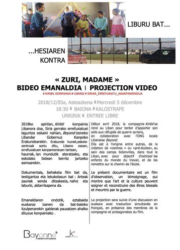 Kalostrape Ostatua eta Jatetxea, Baiona. Bar & Restaurant situé u 22 rue Marengo, dans l'ancien cloître des Visitandines, au coeur du quartier historique du Petit Bayonne. Projection du film Zuri, Madame en collaboration avec Euskaraldia et les bureau de la langue basque de Bayonne.