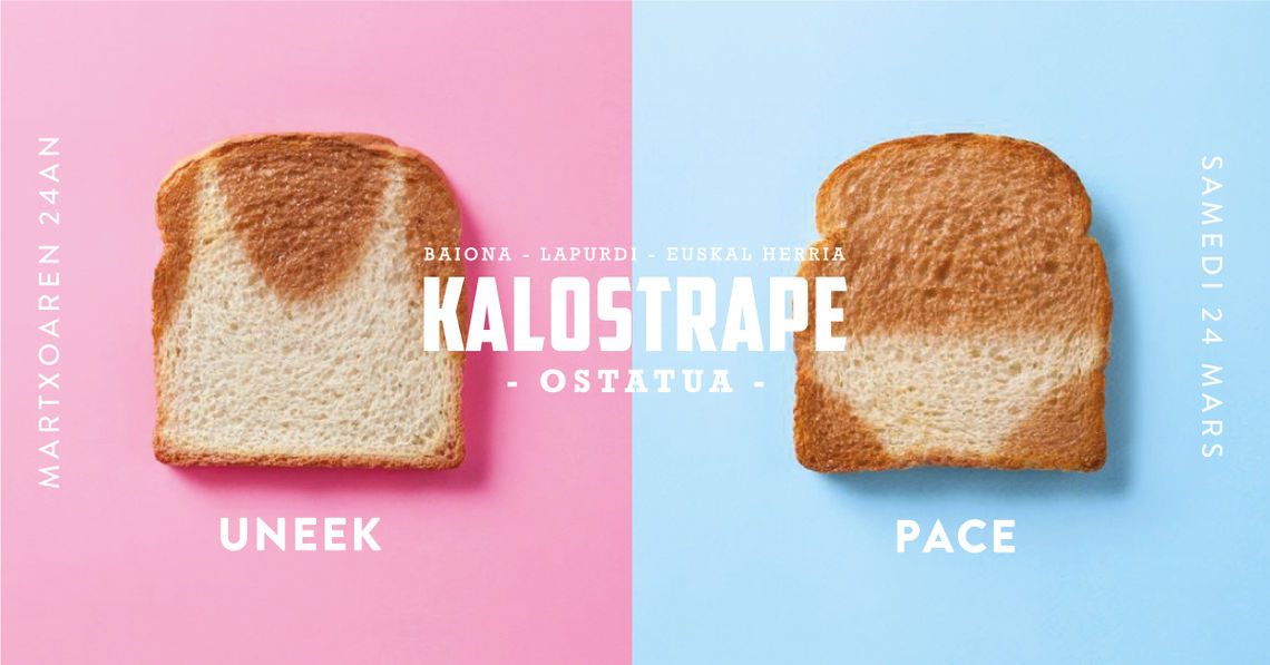 Kalostrape Ostatua Jatetxea Baiona Euskal Herria. Bar et restaurant au coeur du Petit Bayonne. Bar à tapas et à cocktails. Concerts, soirées et expositions. Affiche de la soirée électro avec Pace et Uneek le samedi 24 mars 2018.