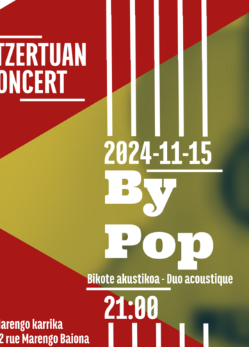 Kalostrape Ostatua eta Jatetxea, Baiona. Bar atypique et restaurant incontournable du Petit Bayonne. Situé dans l’ancien cloître des Visitandines. Affiche du concert du vendredi 15 novembre avec le duo acoustique ByPop, à partir de 20h30