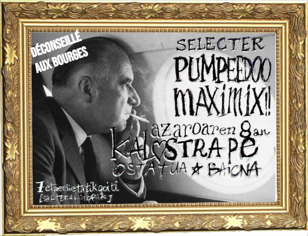 Kalostrape Ostatua eta Jatetxea, Baiona. Bar et restaurant situé au coeur du Petit Bayonnedans l’ancien cloître des Visitandines. Affiche de la soirée Maximix avec Selecter Pumpeedoo le vendredi 8 novembre