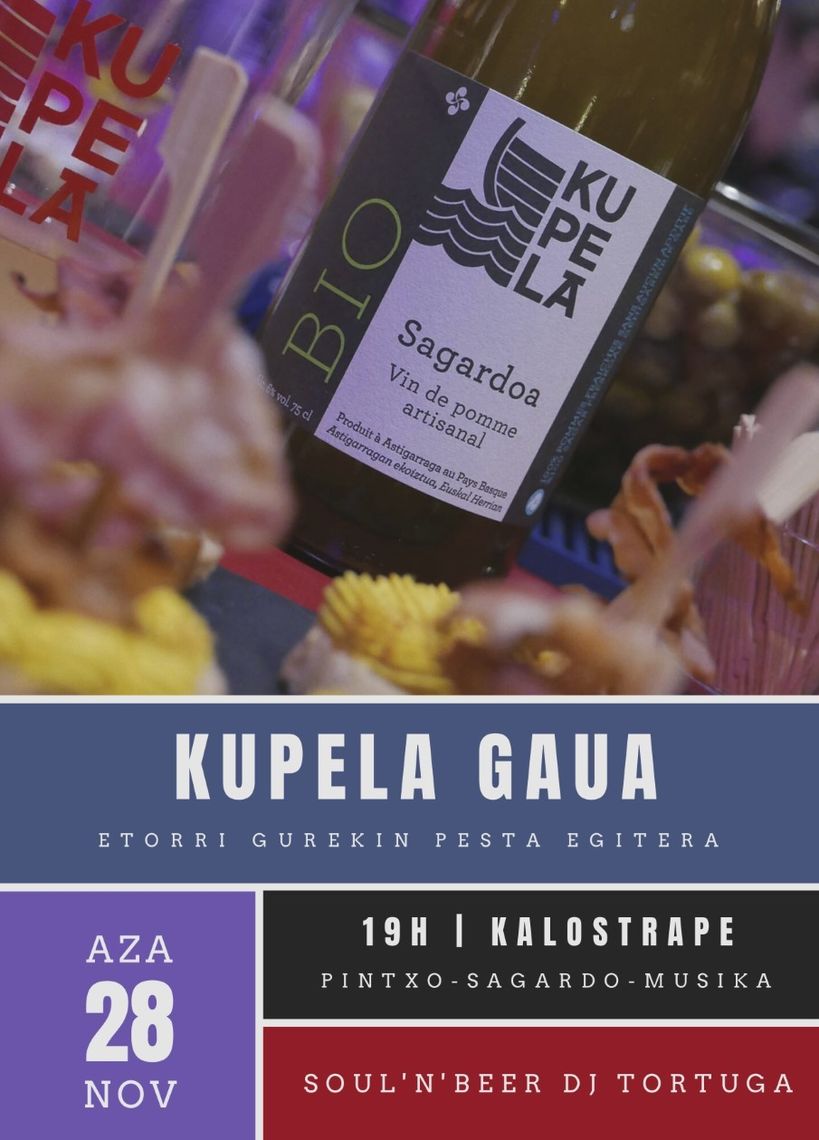 Kalostrape Ostatua eta Jatetxea, Baiona, Euskal Herria. Bar et restaurant incontournable du Petit Bayonne, situé au 22 rue Marengo. Affiche de la soirée Kupela Soul & Beer, le jeudi 28 novembre