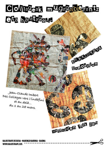 Kalostrape Ostatua Jatetxea Baiona Euskal Herria. Bar et restaurant du Petit Bayonne. Bar à tapas et à cocktails. Soirées, concerts et expositions mensuelles. Affiche de l'exposition du mois de mars 2018, exposition de collages de Jean Claude Imbert