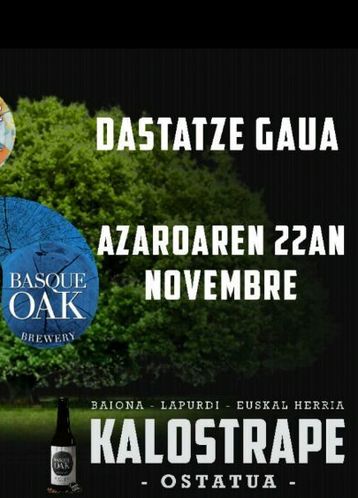Kalostrape Ostatua, Jatetxea, Baiona, Euskal Herria. Azaroaren 22an, Dastatze Gaua. Bar & Restaurant, incontournable au coeur du Petit Bayonne. Situé dans l'ancien cloître des Visitandines. Le jeudi 22 novembre, soirée dégustation avec la brasserie basque OAK.